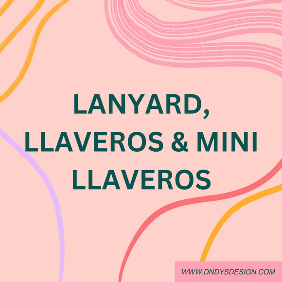 LANYARD, LLAVEROS & MINI LLAVEROS